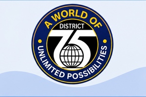 District 75 — A World of Unlimited Possibilities